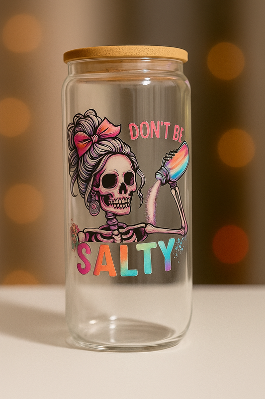 š Don't Be Salty Glass Cup ā 16oz Iced Coffee Cup with Lid & Straw | Funny Aesthetic Tumbler
