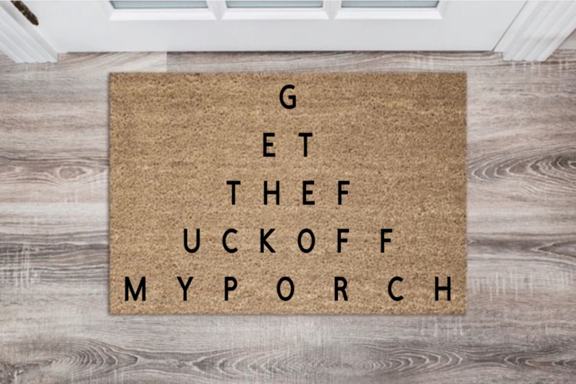 Get The Fuck Off My Front Porch Eyechart Doormat