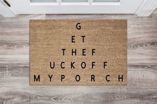 Get The Fuck Off My Front Porch Eyechart Doormat