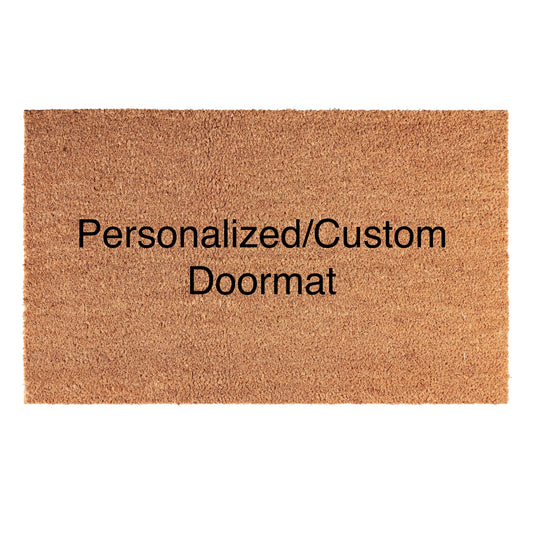 CUSTOM DESIGN DOORMAT REQUESTS!