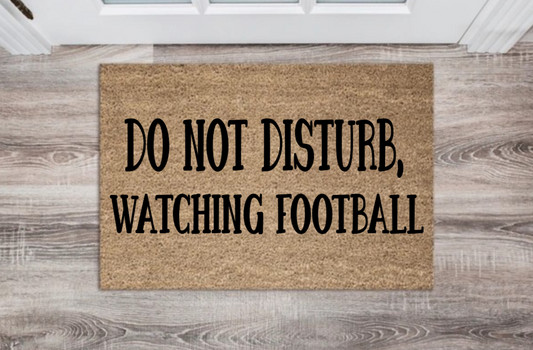 🏈 Do Not Disturb, Watching Football